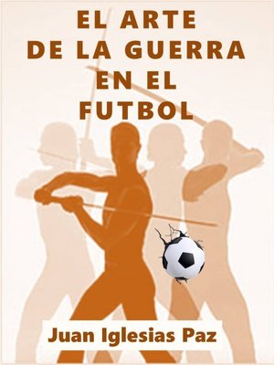 cover image of El Arte de la Guerra en el Fútbol
